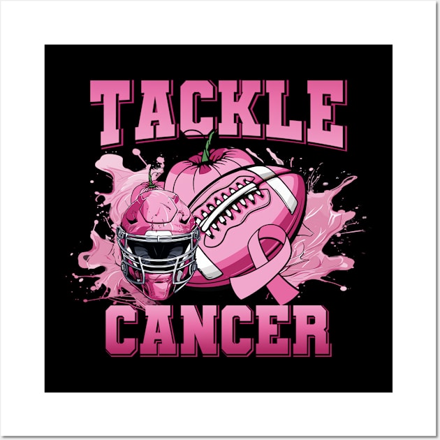 Tackle Breast Cancer American Football Pink Ribbon Awareness Wall Art by Thumthumlam